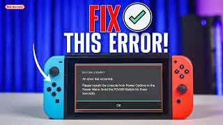 Как исправить ошибку &laquo;Произошла ошибка&raquo; на Nintendo Switch