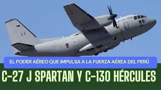 C-27J Spartan y C-130 H&eacute;rcules: El Poder A&eacute;reo que Impulsa a la Fuerza A&eacute;rea del Per&uacute;