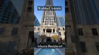 Waldorf Astoria Atlanta Buckhead