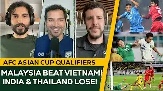 Malaysia ROUT Vietnam, India & Thailand LOSE, Bangladesh CLOSE! | AFC Asian Cup '27 Qualifiers