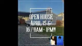 OPEN HOUSE April 15 & 16 / 11am- 1pm!!!