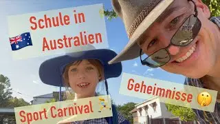 Schule in Australien - Auszeichnung, Sport Fest und Geheimnisse (deutsch)