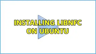 Installing LibNFC on ubuntu
