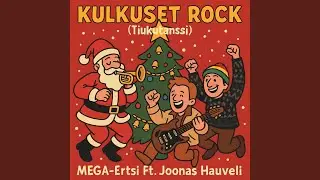Kulkuset Rock (Tiukutanssi) (feat. Joonas Hauveli)