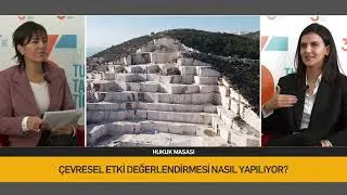 HUKUK MASASI YAYINDA: ÇEVRE HAKKI İHLALLERİNE KARŞI NASIL MÜCADELE EDİLEBİLİR?