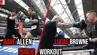 Dave Allen Vs Lucas Browne | Undercard Public Workout | HIGHLIGHTS
