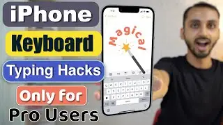 Top iPhone Typing Hacks and iPhone Keyboard Gestures for iPhone Pro Users