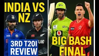 🏏 India vs NZ 3rd T20 Cricket Match Analysis Highlights + Big Bash Final Breakdown
