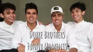 Dobre Brothers - Funny Moments