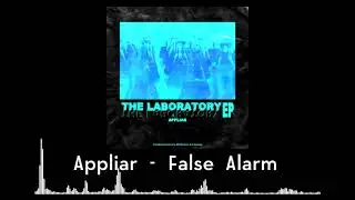 [EDM] Appliar - False Alarm