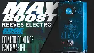 Reeves Electro May Boost | Guitar Pedal Demo