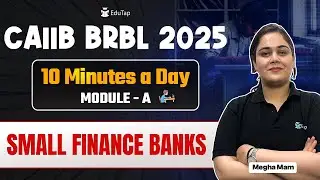 CAIIB BRBL 2025 Free Online Classes | Small Finance Banks | CAIIB BRBL Important Topics Preparation