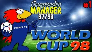 CHAMPIONSHIP MANAGER 97/98 l Road To The World Cup l 3 Part Series l #CM9798 #CM0102 #TGRRobo