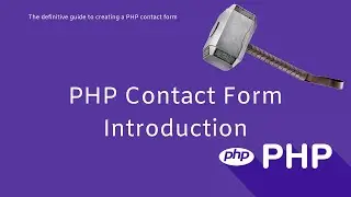 Creating a PHP contact form using phpMailer and MySQL from scratch - Introduction