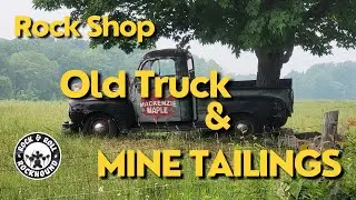 Looking for a rock shop, and finding mine tailings