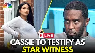 Diddy Trial LIVE Updates: Cassie Ventura To Testify as Star Witness in Sean Diddy Combs Case | N18G