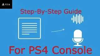 A Step-By-Step Guide On How To Enable Text To Speech (TTS) On PS4