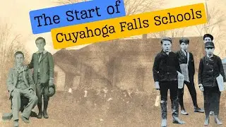 The First Schools of Cuyahoga Falls: Hosea Paul&rsquo;s Memories of 1800s Ohio Education