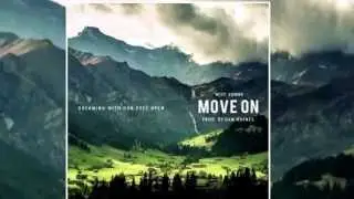 Witt Lowry - Move On (Prod. by Dan Haynes)