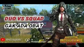 DUO VS SQUAD MEMBASMI PEBEMBAK PELER GUYS!! PUBG MOBILE INDONESIA
