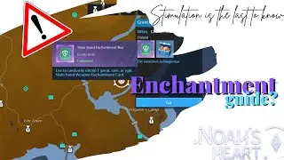 Noah&rsquo;s Heart | How to get Enchantment material