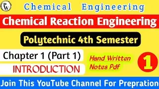 #CRE |Chemical Reaction Energy | Polytechnic | Lecture 1 | Chemical Engineering #diploma