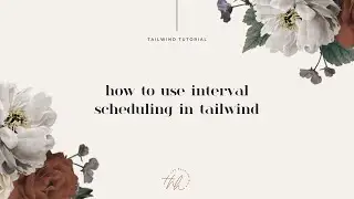 How To Schedule Pins Using Interval Scheduling in Tailwind