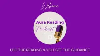Aura Reading Podcast Ep.2: Abundance Focus: Mind-Emotion Dynamics