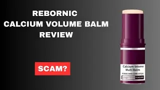 Отзыв о бальзаме для объема с кальцием Rebornic || Действительно ли он работает или это обман?