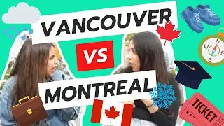 Vancouver vs Montreal: &iquest;Cu&aacute;l es la mejor ciudad para vivir en Canad&aacute;? | Gu&iacute;a para Latinos