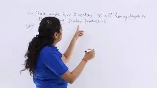 Class 12th - Dot Product Problem Example-2 | Vector Algebra | Tutorials Point