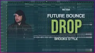 FUTURE BOUNCE DROP 