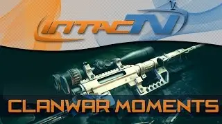 Clan War Moments #11 - Warface