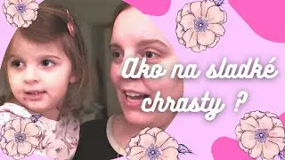 M&aacute;me sladk&eacute; chrasty. Ako na ne? #2315/2021 | DENN&Eacute; VLOGY