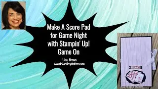 Make A Game Night Score Pad with Stampin' Up! Game On