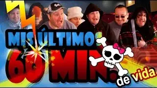 Mis &uacute;ltimos 60 minutos de vida