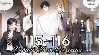 Debunk Them Everyday Chapter 115 - 116