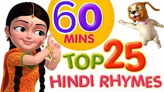 Top 25 Hindi Rhymes for Kids 🎵 | Hindi Baby Songs | Kids Rhymes Collection
