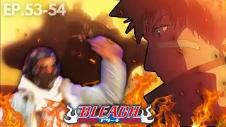 THIS WHY ICHIGO MVP!!! | Bleach Ep.53 & 54 | Reaction