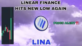 LINA COIN PRICE ALERT IN 2025❗ LINEAR FINANCE HITS NEW LOW AGAIN❗ LINA CRYPTO STILL IN ACCUMULATION❓