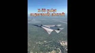X-59 quiet supersonic aircraft #militaryeverything #military