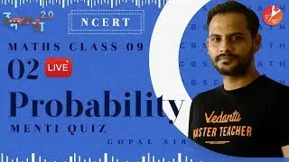 Probability L2 | Doubt & Menti Quiz | CBSE Class 9 Maths Chapter 15 NCERT | Vedantu Class 9 and 10