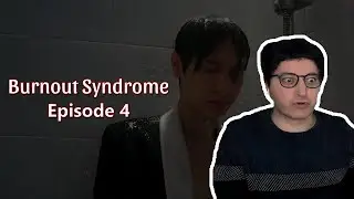 Burnout Syndrome Episode 4 Reaction | First Time Watching