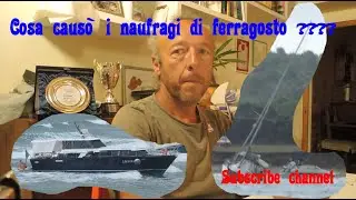 Naufragi a Baratti, le cause!!!