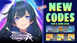 *New* Illusion Connect Re Codes 8 June 2026 || How to Redeem || Illusion Connect Re Gift Codes