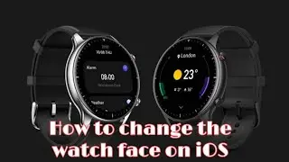 วิธีเปลี่ยนหน้าปัด Amazfit GTR2 ใน iOS ด้วย Amazface & Amaztools (How to add Watchface by Amazfaces)