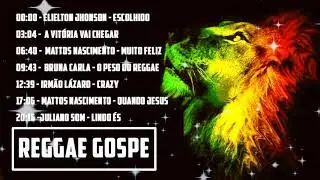 REGGAE GOSPEL   S&Oacute; AS MELHORES E MAIS TOCADAS 2019