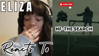 NF - The Search Reaction | TheElizaEffect