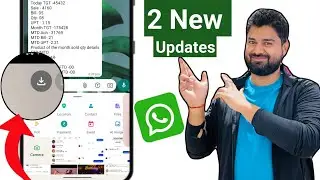2 WhatsApp New Update 2026 🔥 | Photo Save Control + Recent Files Access New Feature