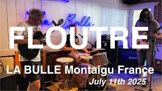 FLOUTRE &ndash; Full Live Concert 4K @ La Bulle, Montaigu, France &ndash; July 11th, 2025